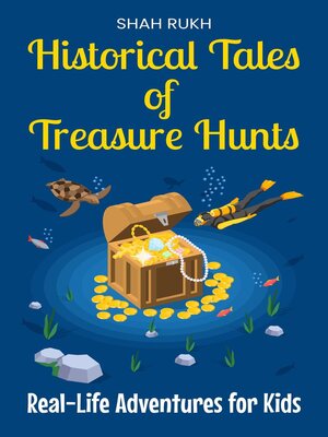 cover image of Historical Tales of Treasure Hunts